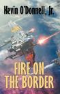 Fire On The Border - Preview