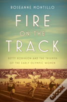 Fire On The Track