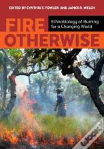 Fire Otherwise
