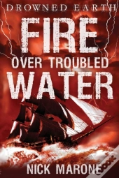 Fire Over Troubled Water