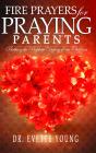 Fire Prayers For Praying Parents - Preview