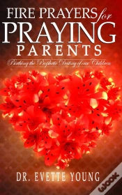 Capa do artigo Fire Prayers For Praying Parents