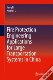 Capa do artigo Fire Protection Engineering Applications For Large Transportation Systems In China