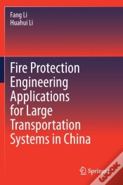 Capa do artigo Fire Protection Engineering Applications For Large Transportation Systems In China