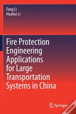 Capa do artigo Fire Protection Engineering Applications For Large Transportation Systems In China
