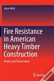 Capa do artigo Fire Resistance In American Heavy Timber Construction