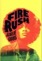 Fire Rush - Preview