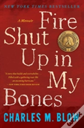Fire Shut Up In My Bones