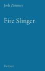 Fire Slinger: Despair - Preview