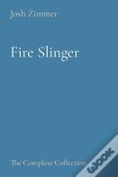 Fire Slinger