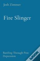 Fire Slinger
