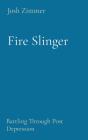 Fire Slinger - Preview