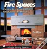 Fire Spaces