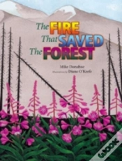 Capa do artigo Fire That Saved The Forest