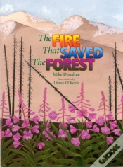 Capa do artigo Fire That Saved The Forest