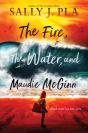 Fire, The Water, And Maudie Mcginn - Preview