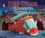 Fire Truck Dreams - Preview
