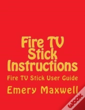 Fire Tv Stick Instructions