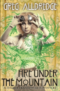Fire Under The Mountain - Preview