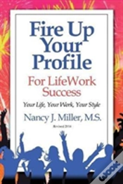 Capa do artigo Fire Up Your Profile For Lifework Success Revised 2016