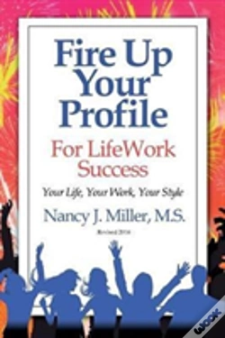 Capa do artigo Fire Up Your Profile For Lifework Success Revised 2016