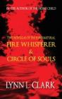 Fire Whisperer & Circle Of Souls - Preview