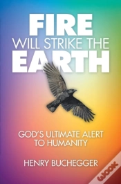 Capa do artigo Fire Will Strike The Earth
