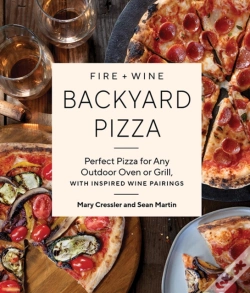 Capa do artigo Fire + Wine Backyard Pizza