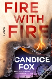 Fire With Fire
