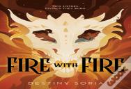 Fire With Fire