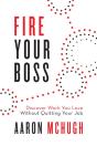 Fire Your Boss - Preview