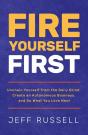 Fire Yourself First - Preview