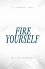 Fire Yourself - Preview