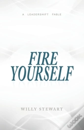 Fire Yourself