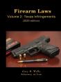 Firearm Laws Volume 2: Texas Infringements - Preview
