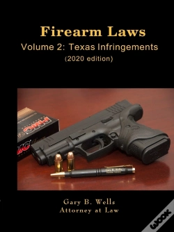 Capa do artigo Firearm Laws Volume 2: Texas Infringements