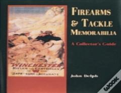 Firearms And Tackle Memorabilia