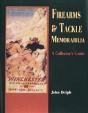 Firearms And Tackle Memorabilia - Preview