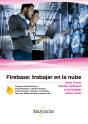 Firebase: Trabajar En La Nube - Preview