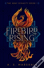 Firebird Rising