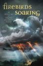 Firebirds Soaring - Preview