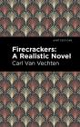 Firecrackers - Preview