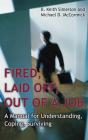 Fired, Laid Off, Out Of A Job - Preview