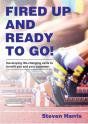 Fired Up And Ready To Go! - Preview
