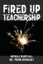 Fired Up Teachership - Preview