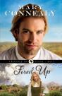 Fired Up (Trouble In Texas Book #2) - Preview
