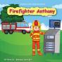 Firefighter Anthony - Preview