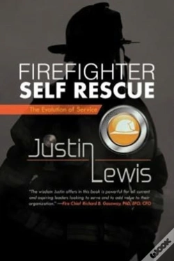 Capa do artigo Firefighter Self Rescue: The Evolution Of Service