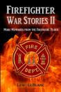 Firefighter War Stories Ii - Preview