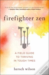 Firefighter Zen